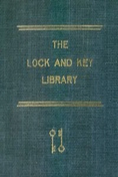 The Lock and Key Library: Classic Mystery and Detective Stories: Modern English book cover by Unknown