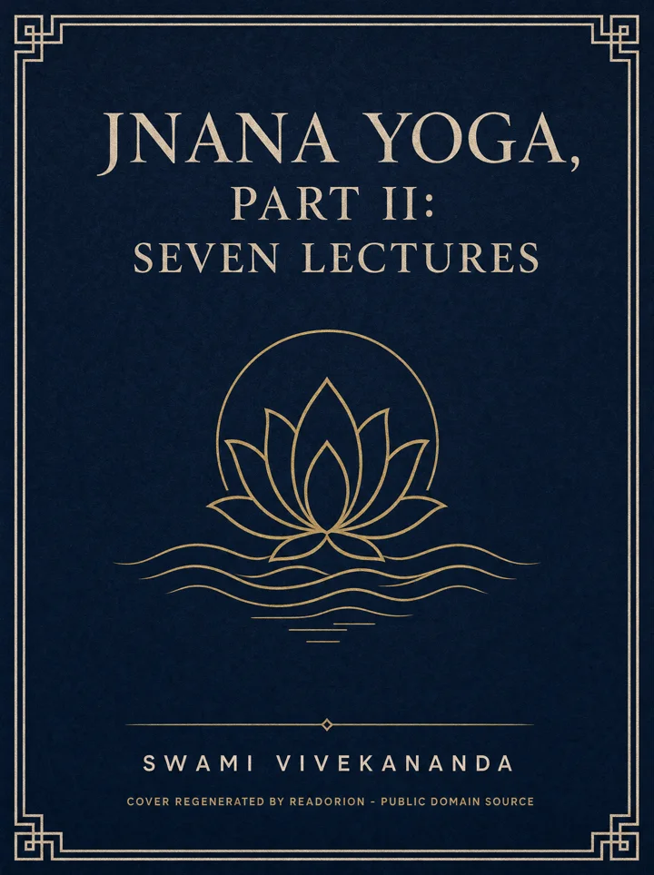 Jnana Yoga, Part II: Seven Lectures book cover by Swami Vivekananda